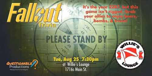 Trivia Brought to you by Vault-Tec! A Fallout Trivia Night.