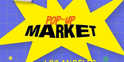 Makers Market in Los Angeles | by Pop Up Gallery