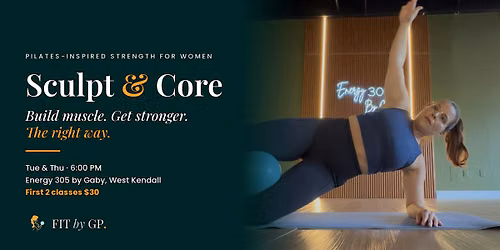 Sculpt & Core \u2014 Build Muscle & Get Stronger, the Right Way