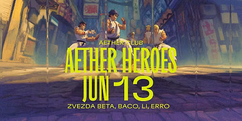 AETHER HEROES: Zvezda Beta, Baco, Li, Erro