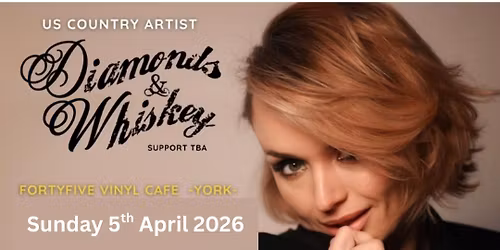 Diamonds and Whiskey