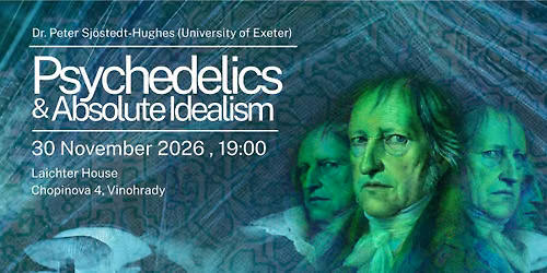 Psychedelics & Absolute Idealism