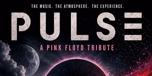 PULSE Pink Floyd Tribute - Emsworth Music Club Event