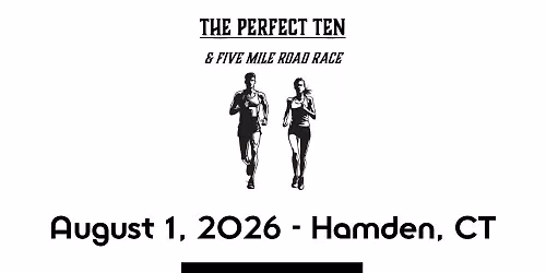 The Perfect Ten & Five Mile Road Race