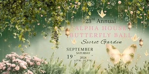 23rd Annual Butterfly Ball- Secret Garden