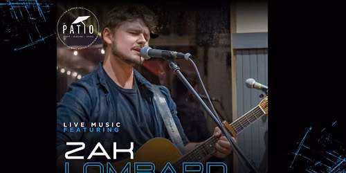 Live Music Featuring: Zak Lombard