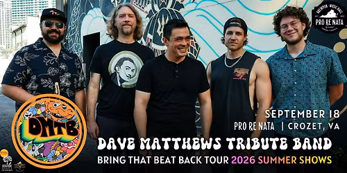 The Dave Matthews Tribute Band @ Pro Re Nata