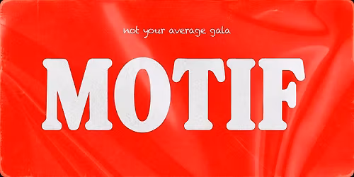 NXT MOTIF: Not Your Average Gala