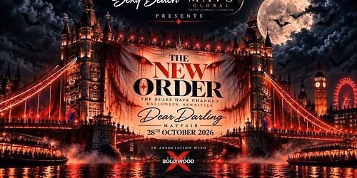 The New Order | Dear Darling, Mayfair