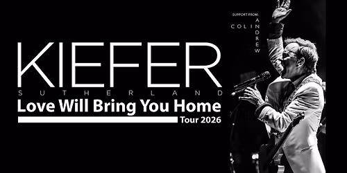 Kiefer Sutherland + Colin Andrew | Slagthuset, Malm\u00f6