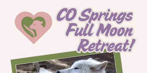 Colorado and Manitou Springs Full Moon Retreat