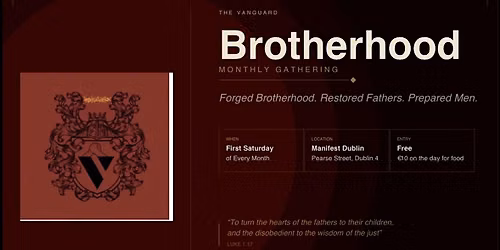 The Vanguard \u2014 Monthly Brotherhood Gathering | Dublin