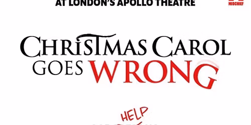 Christmas Carol Goes Wrong