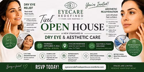 Tixel\u00ae Open House at Eyecare Redefined Discover a New Approach to Dry