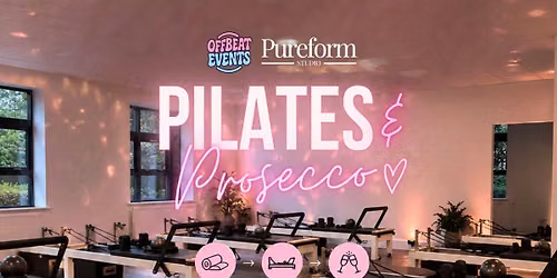 \ud83e\uddd8\u200d\u2640\ufe0f PILATES & PROSECCO - TASTER EDITION \ud83e\udd42
