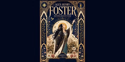 Alex Henry Foster - Defying Gravity Tour
