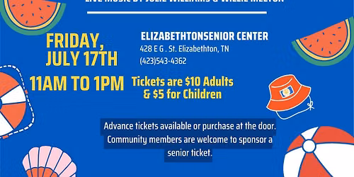 \u2600\ufe0f Summer Bash at the Senior Center Fundraiser