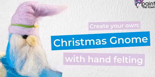 Make a needle felted Christmas gnome