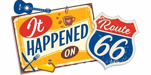 It Happened on Route 66
