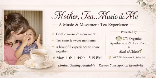 Mother, Tea, Music & Me