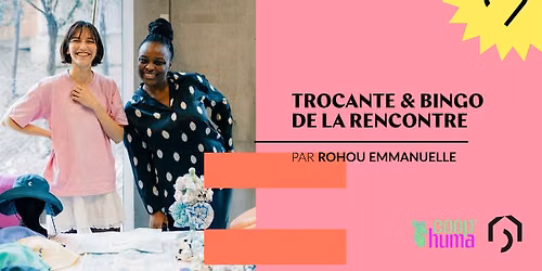 Trocante Coop\u2019Huma & jeux autour de la rencontre