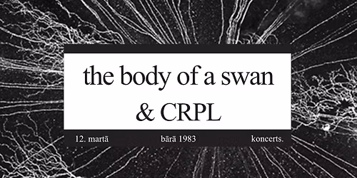 the body of a swan \/ CRPL \/\/ 1983