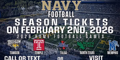 2026 Navy Midshipmen Football Season Tickets (Includes Tickets To All Regular Season Home Games)