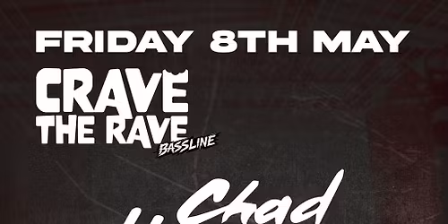 Crave The Rave Presents: CHAD HARRISON!