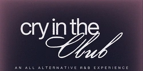Cry In The Club