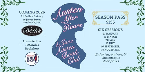 Austen After Hours: A Jane Austen Book Club
