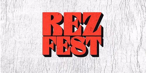 REZ FEST 