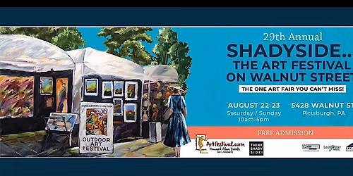 29th Annual Shadyside..The Art Festival on Walnut Street