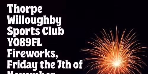 2025 Fireworks display, funfair and food outlets.