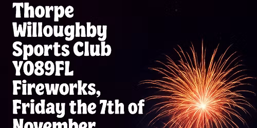 2025 Fireworks display, funfair and food outlets.