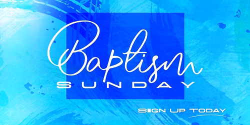 Baptism Sunday