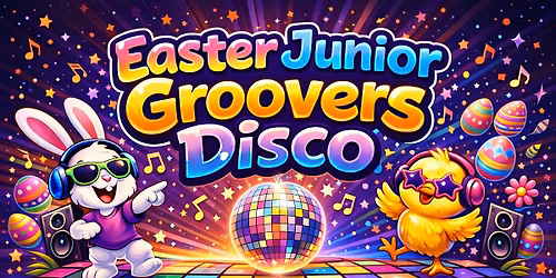 Easter Junior Groovers Disco
