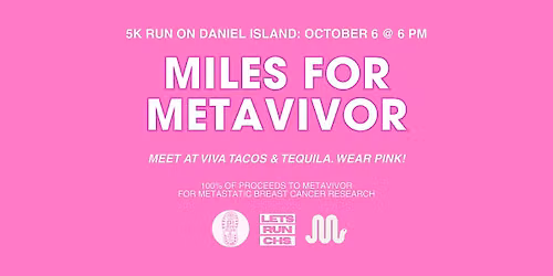 Miles for METAvivor: Made 2 Move x Let's Run CHS x DI Run Club