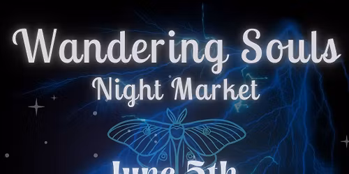 Wandering Souls Night Market
