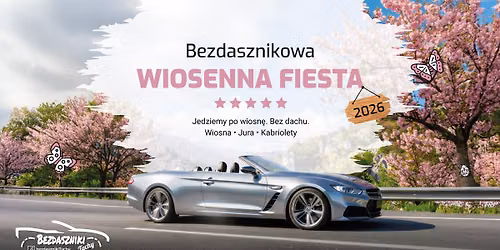 Bezdasznikowa Wiosenna Fiesta 2026