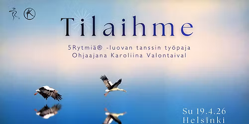 Tilaihme: 5Rytmi\u00e4\u00ae -luovan tanssin ty\u00f6paja