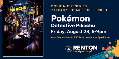 Movie Night at Legacy Square - Pok\u00e9mon Detective Pikachu