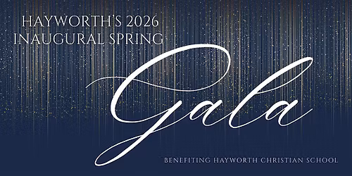 Hayworth's 2026 Inaugural Spring Gala