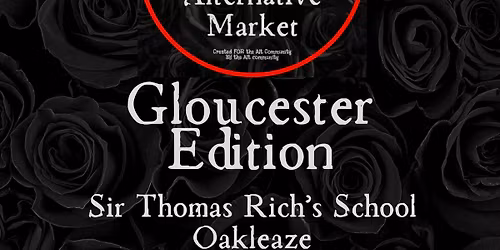 Gloucester Edition - Bristol Alternative Market -February 2026