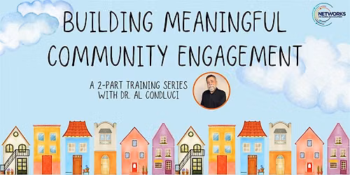Building Meaningful Community Engagement