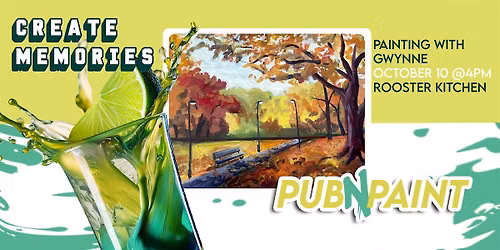 Pub N Paint at Rooster Kitchen October 10th Paint and Sip