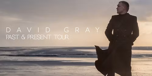 David Gray - Past & Present Tour in Dubai