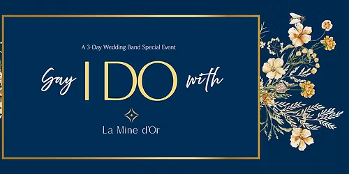Say I Do with La Mine d'Or