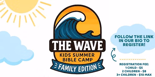 The Wave Kids Summer Bible Camp - Family Edition