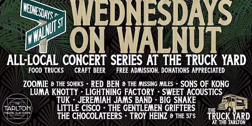 TUK | Wednesdays On Walnut | The Truck Yard At The Tarlton