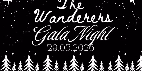 The Wanderers Theatre Gala Night